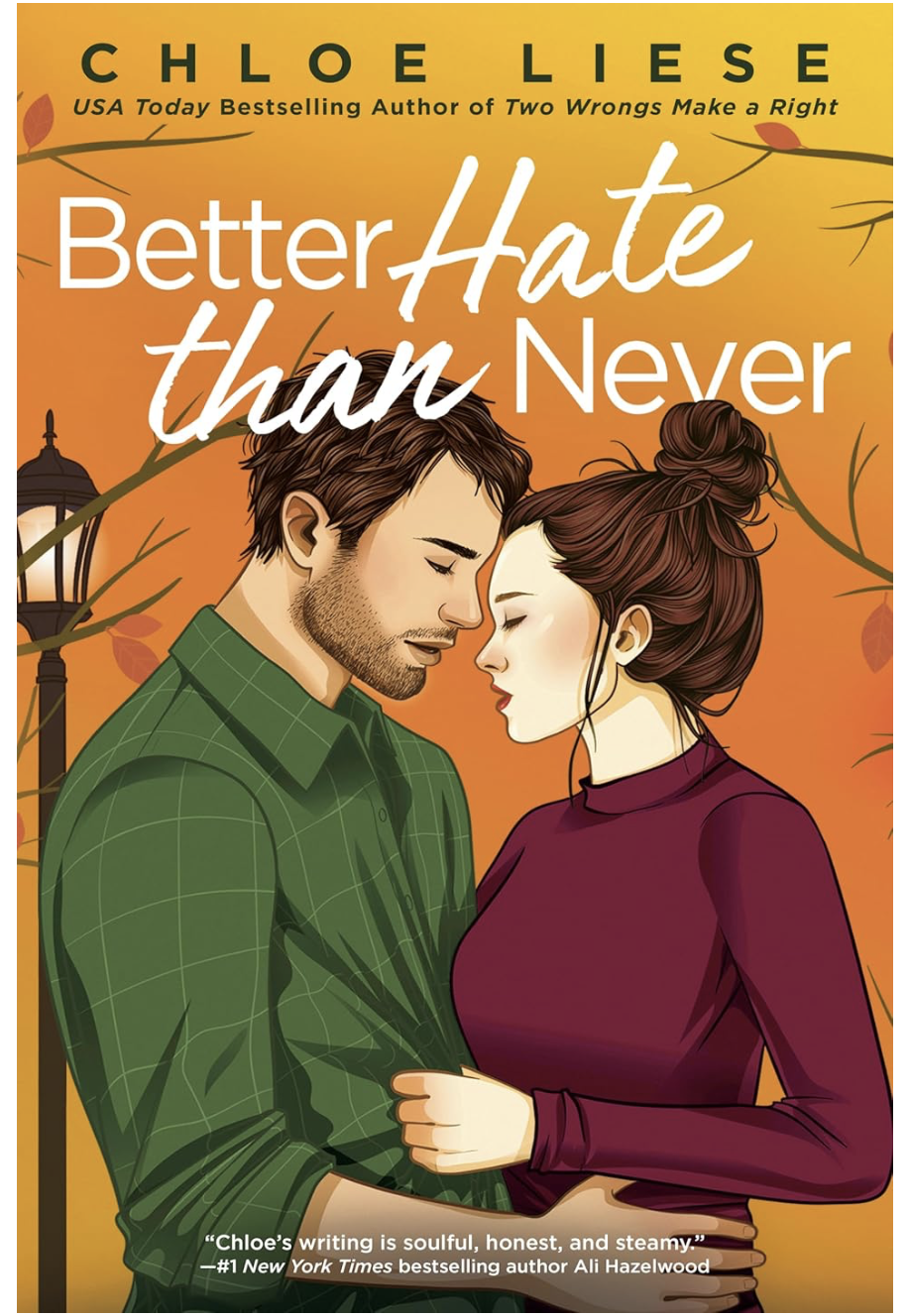 Better Hate than never